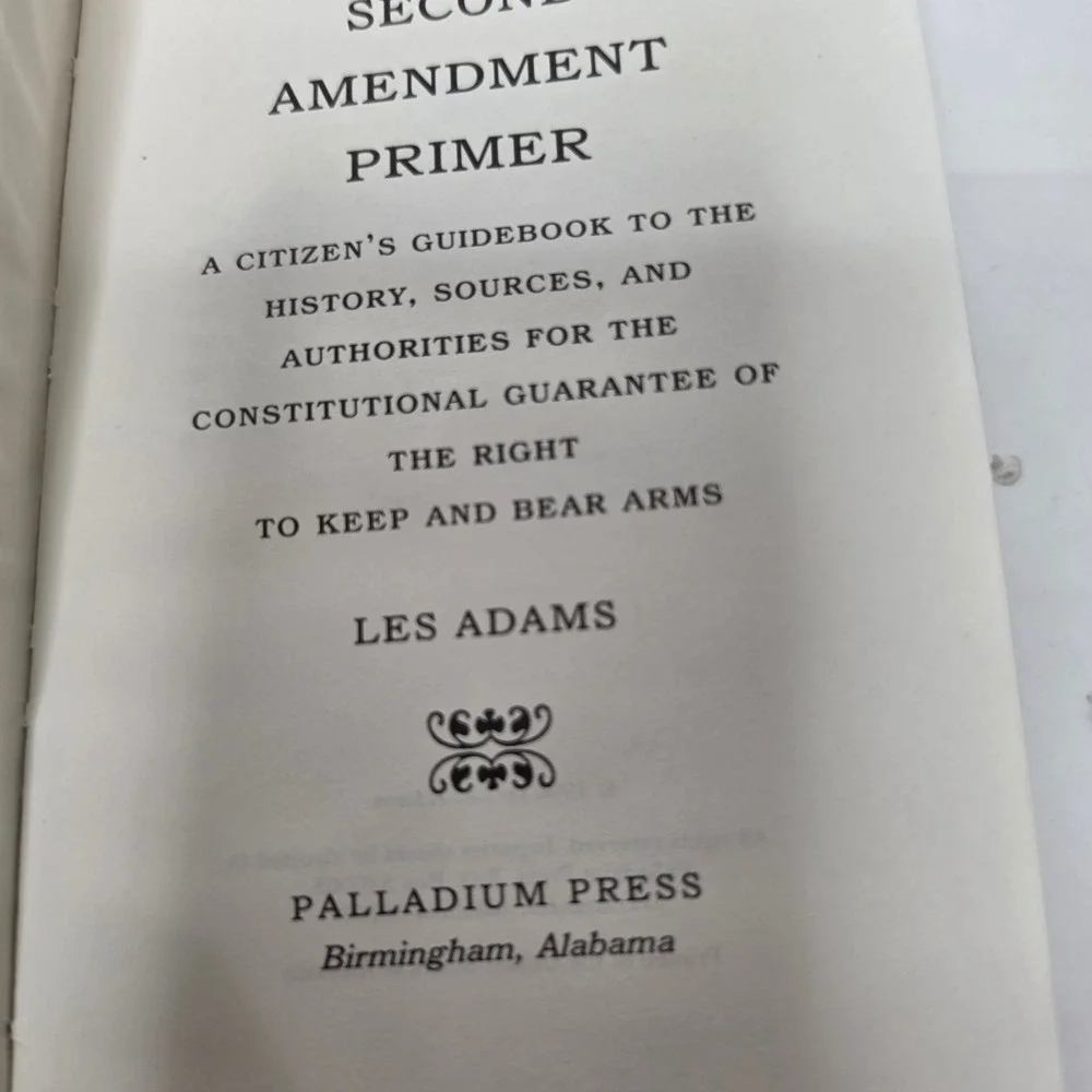 Second Amendment Primer Les Adams 1996 Hardcover Leatherette Gun Rights History